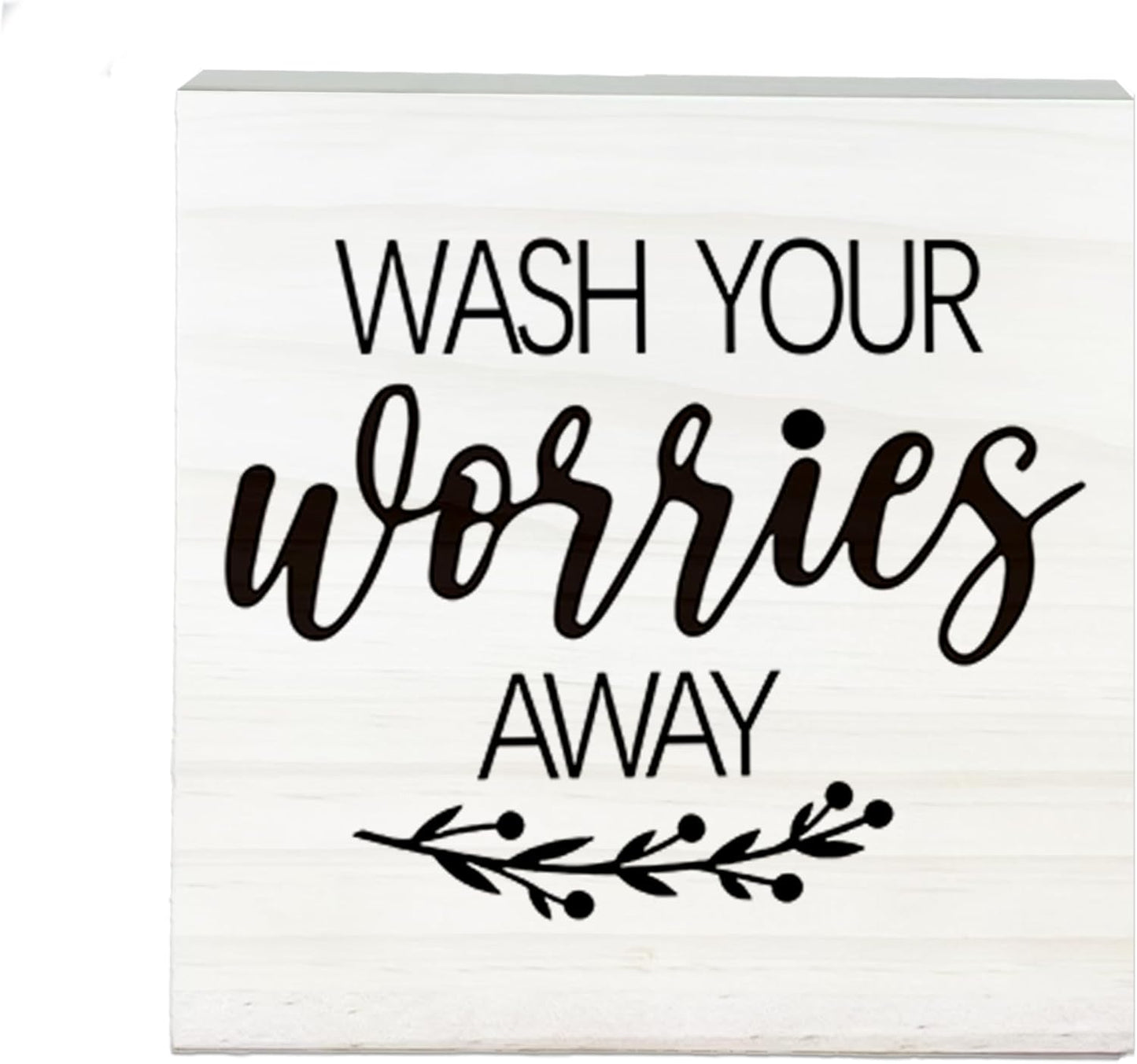 Wash Your Worries Away Wooden Sign - Funny White Block Plaque Desk Decoration-5x5 inches Inspirational Wood Block Gifts For Friends Family-Laundry Room Restroom Bathroom Tabletop Favors & Supplies-A01